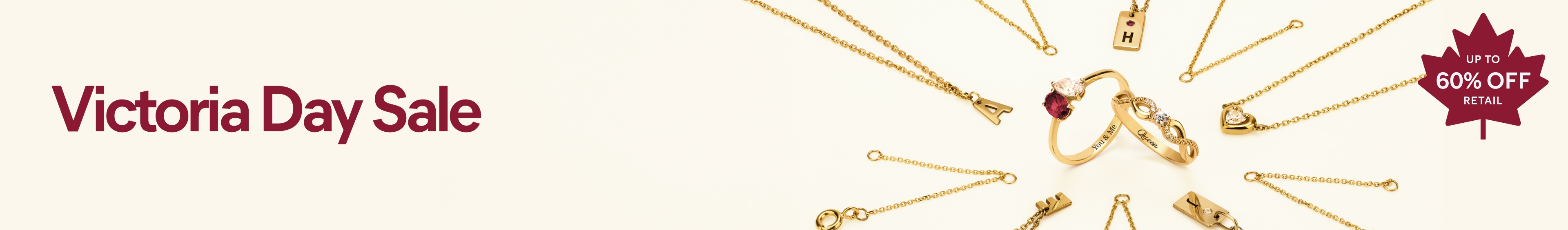 Victoria Day Sale. Save up to 60% off retail.