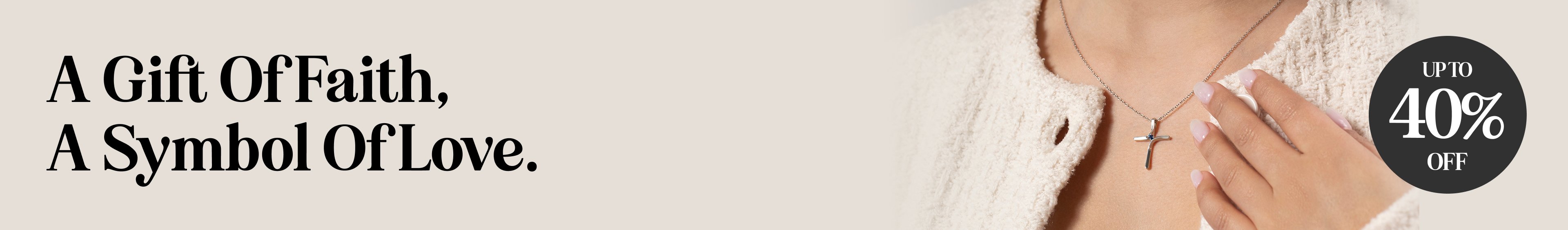 A Gift Of Faith, A Symbol Of Love.