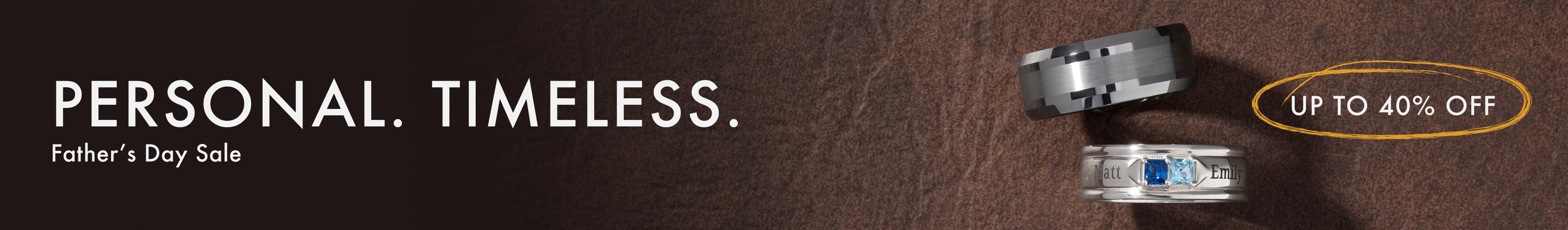 Save up to 40% OFF on Father’s Day Sale